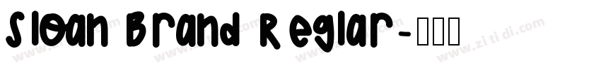Sloan Brand Reglar字体转换